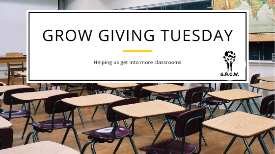 background of classroom with text that reads "Grow Giving Tuesday"